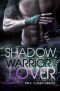 [Warrior Lover 10] • Shadow